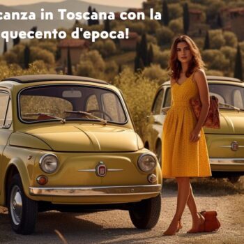Vacanza in Cinquecento: in Toscana con la mia Fiat 500 d’epoca!